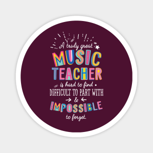 A truly Great Music Teacher Gift - Impossible to forget Magnet